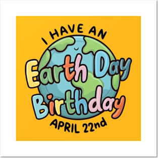 I have an Earth Day Birthday Posters and Art